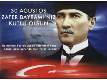 Zafer Bayramı’nın 92. Yıldönümü’nü coşkuyla kutlayacağız