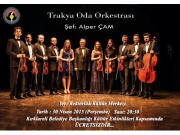 “Trakya Oda Orkestrası” konseri bugün