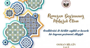 Kırklareli Valisi Osman Bilgin’den Ramazan Bayramı Mesajı