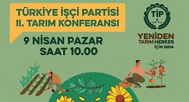 Erkan Baş Lüleburgaz’da Tarım Konferansı’na Katılacak
