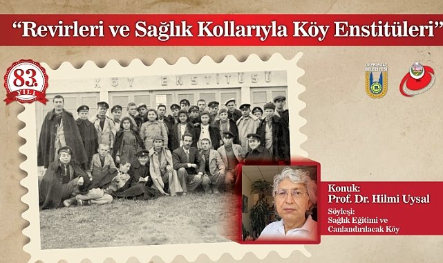 Lüleburgaz’da Köy Enstitüleri Konuşuluyor