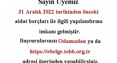 Oda Üyelerine Borçları Taksitlendirme İmkanı 