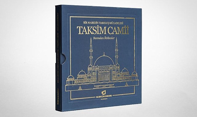 Taksim Camii’nin Asrı Aşan Varoluş Mücadelesi Kitaplaştı