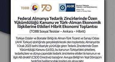 TOBB- Alman-Türk Ticaret ve Sanayi Odası İş Birliğinde Webinar Gerçekleşecek