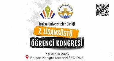 “7. Lisansüstü Öğrenci Kongresi