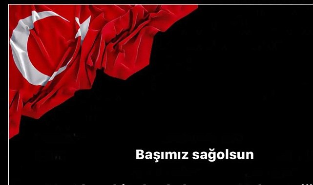 Başkan Dağtaş, “Başımız Sağ Olsun”