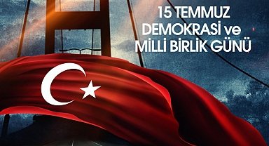 İşte 15 Temmuz Programı