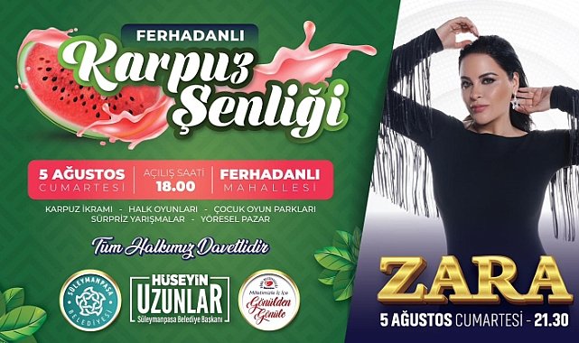 Zara, Karpuz Şenliğinde Sahne Alacak